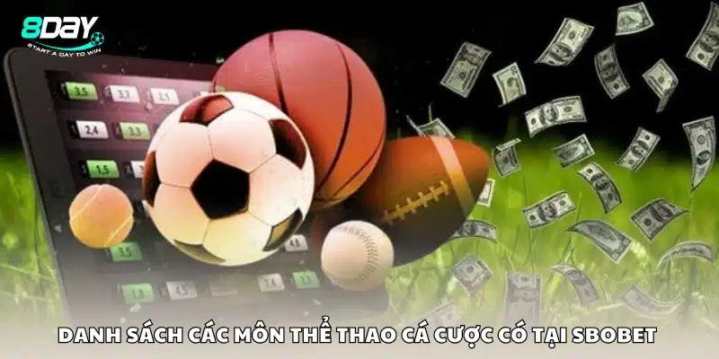 Danh sách các môn thể thao cá cược có tại Sbobet