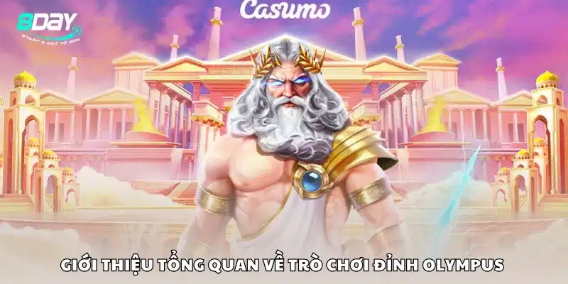 Giới thiệu tổng quan về trò chơi Đỉnh Olympus